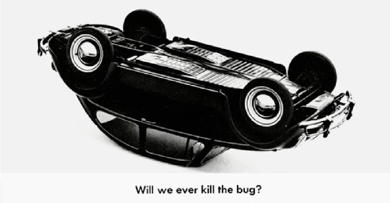 VW Beetle print ad: Will we ever kill the bug? VW Beetle print ad: Will we ever kill the bug?